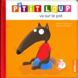 livre p'tit loup - p'tit loup va sur le pot