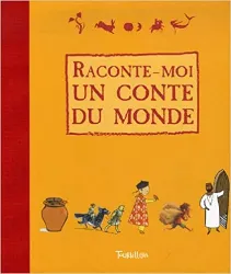 livre raconte - moi un conte du monde