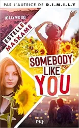 livre somebody like you - tome 1