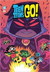 livre teen titans go !, tome 1