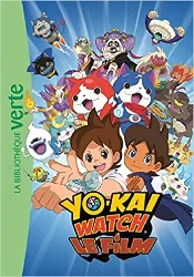 livre yo - kai watch - le roman du film