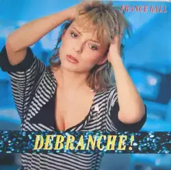 vinyle france gall - débranche ! (1984)