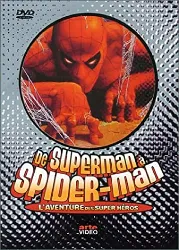 dvd de superman à spider - man : l'aventure des super - héros