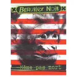 dvd les bérurier noir : même pas mort - édition 2 dvd