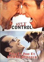 dvd self control / pour le pire et pour le meilleur - coffret 2 dvd