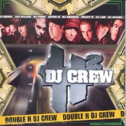 cd double h dj crew - h² dj crew (1999)