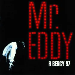 cd eddy mitchell - mr eddy à bercy 97 (1997)