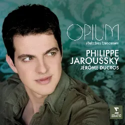 cd philippe jaroussky - opium - mélodies françaises (2009)