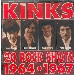 cd the kinks - 20 rock shots 1964 - 1967 (1994)