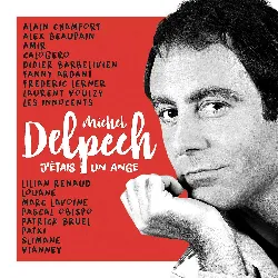 cd various - michel delpech - j'étais un ange (2016)