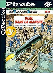 livre bd pirate : les tuniques bleues, tome 37 : duel dans la manche