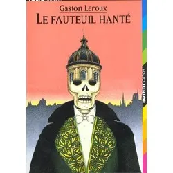 livre le fauteuil hante