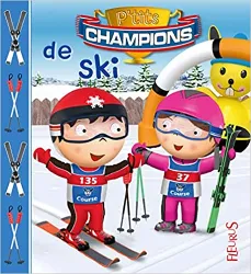 livre p'tits champions de ski