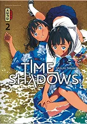 livre time shadows, tome 2