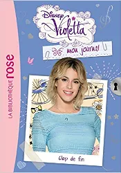 livre violetta, mon journal, tome 7 : clap de fin