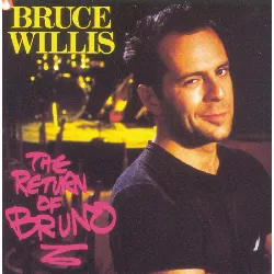 cd bruce willis - the return of bruno (1987)