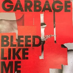 cd garbage - bleed like me (2005)