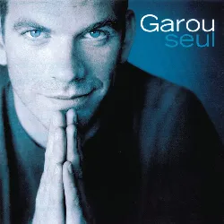 cd garou - seul (2000)