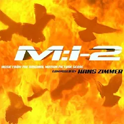 cd hans zimmer - m:i - 2 'mission impossible 2' (music from the original motion picture score) (2000)