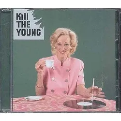 cd kill the young