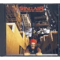 cd sinclair (3) - au mépris du danger (1995)