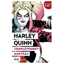 livre harley quinn complètement marteau