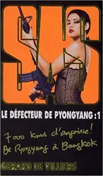 livre le défecteur de pyongyang : tome 1