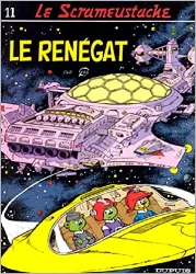 livre le scrameustache, tome 11 : le renégat