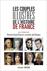 livre les couples illustres de l'histoire de france