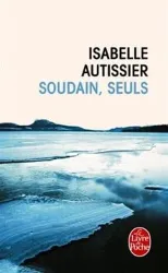 livre soudains, seuls