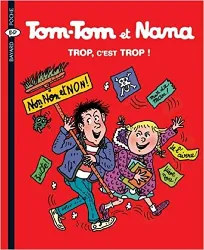 livre tom - tom et nana, tome 27 : trop, c'est trop !