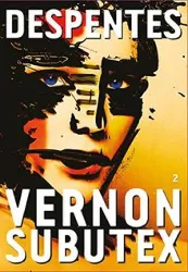 livre vernon subutex tome 2