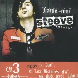 cd steeve estatof - garde - moi (2004)