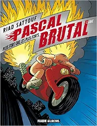 livre pascal brutal - tome 03 - plus fort que les forts