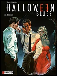 livre halloween blues, tome 1 : prémonitions