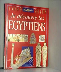 livre je découvre les égyptiens