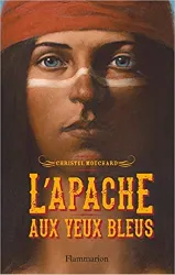 livre l'apache aux yeux bleus