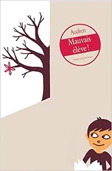 livre mauvais élève !