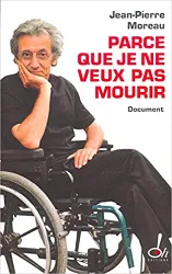 livre parce que je ne veux pas mourir