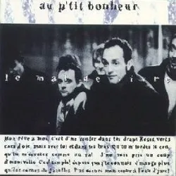 cd au p'tit bonheur - le mal de vivre (1992)