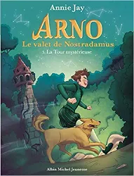 livre  arno, le valet de nostradamus - tome 5