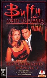 livre buffy contre les vampires, tome 6 : les chroniques d'angel : tome 1