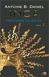 livre inca, tome 1, la princesse du soleil