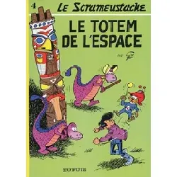 livre khéna et le scrameustache le totem de l'espace tome 4