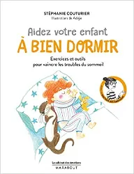 livre le cabinet des émotions : aidez votre enfant à bien dormir: exercices et outils pour vaincre les troubles du sommeil