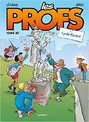 livre les profs - tome 20: lycée boulard