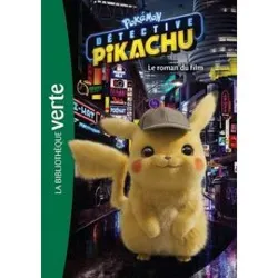 livre pokémon détective pikachu - le roman du film