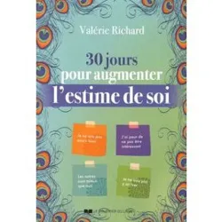 livre 30 jours pour augmenter l'estime de soi