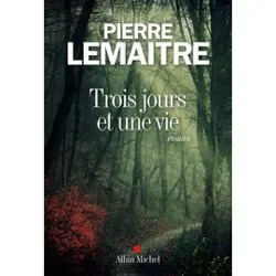 livre trois jours et une vie