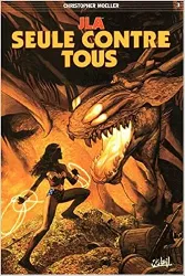 livre jla, tome 3 : seule contre tous